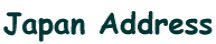 Japan Address